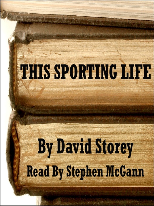 Title details for This Sporting Life by David Storey - Available